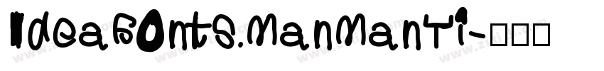 IdeaFonts ManManTi字体转换
